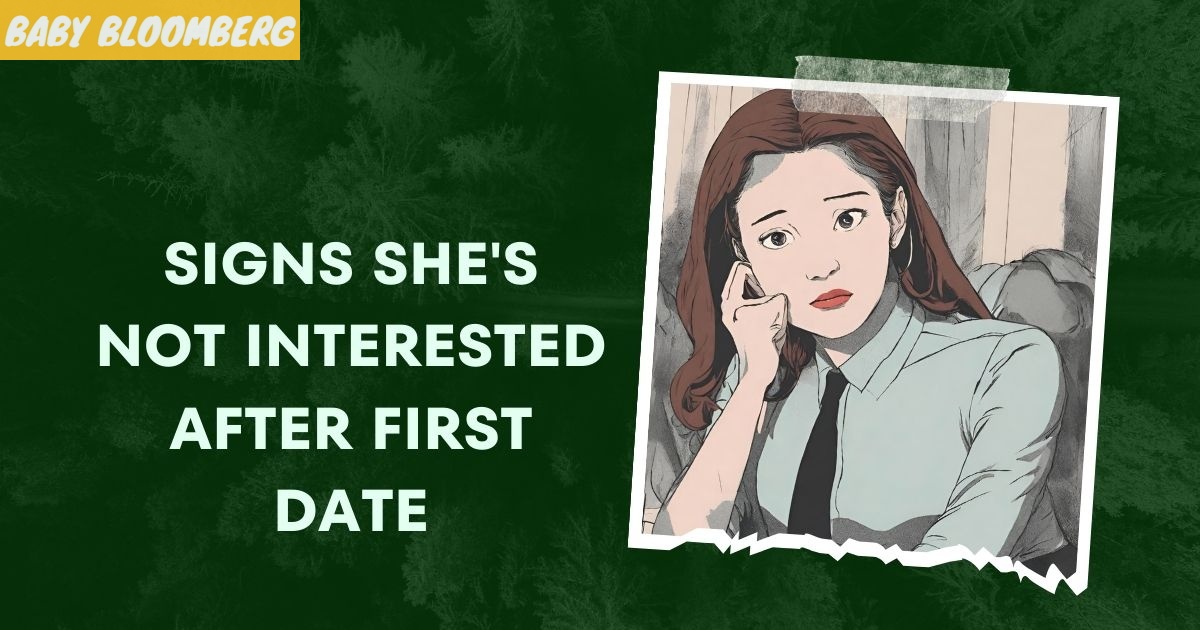 Signs She's Not Interested After First Date