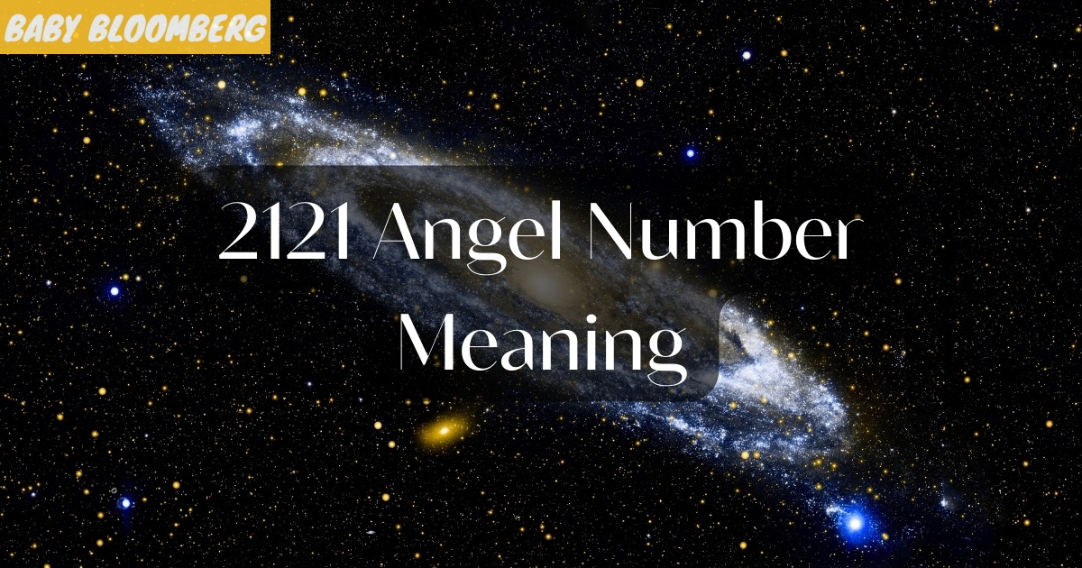 2121 Angel Number