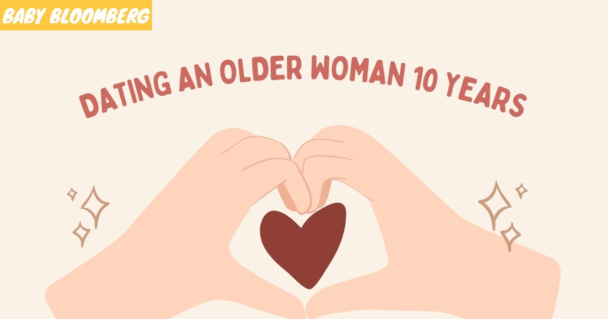 dating an older woman 10 years